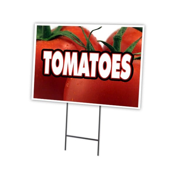 Tomatoes Yard Sign & Stake outdoor plastic coroplast window, C-1216 Tomatoes